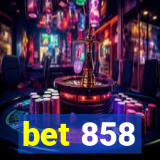 bet 858